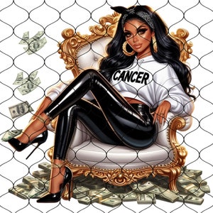 May include: A woman wearing a white hoodie with the word "CANCER" printed on it, black leather pants, and high heels sits on a gold throne surrounded by stacks of money. The scene is framed by a black wire mesh.