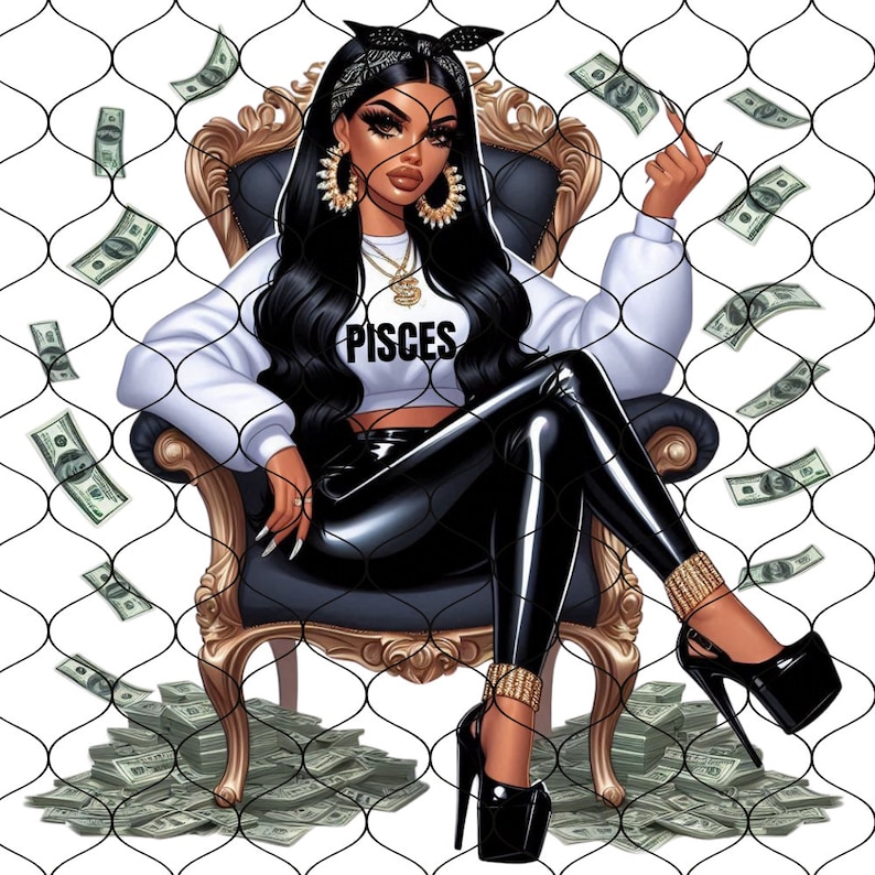 May include: A woman wearing a white shirt with the word "Pisces" on it, black pants, and high heels sits on a gold throne surrounded by stacks of money. The background is a white grid.