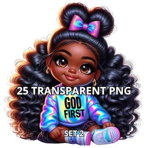 May include: A digital illustration of a young Black girl with curly black hair, wearing a blue iridescent sweatshirt with the words "God First" and a pink bow in her hair. The girl is sitting with her legs crossed and wearing sneakers.