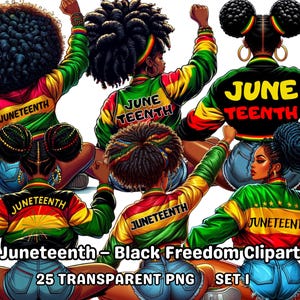 Juneteenth - Ensemble d'images clipart pour la liberté des Noirs, 25 PNG, Juneteenth Png, Histoire des Noirs, Fierté noire, Journée de la liberté, Magie des filles noires, Reine de la mélanine