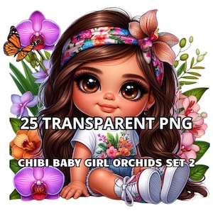 25 Chibi Baby Mädchen Orchideen Set 2, Chibi Mädchen Clipart, Chibi Mädchen Png, Baby Mädchen Png, Kleines Mädchen Png, Latina Png, Chicana Png, Orchideen Png