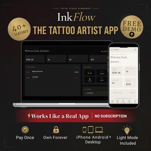 Könnte beinhalten: Werbebild für die Tattoo-Studio-Management-App InkFlow. Das Bild zeigt einen Laptop und ein Smartphone, die die Benutzeroberfläche der App anzeigen. Der Text enthält "The Tattoo Artist App", "40+ Features" und "Free Demo".