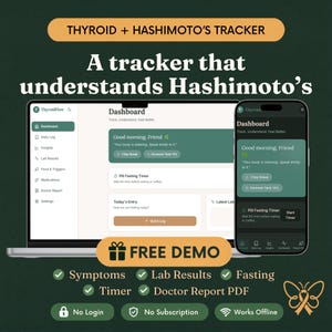 Puede incluir: Un rastreador digital para la tiroides y la enfermedad de Hashimoto, que se muestra en una computadora portátil y un teléfono inteligente. La interfaz muestra un panel con métricas de salud, un temporizador de ayuno de pastillas y opciones para síntomas, resultados de laboratorio e informes médicos. El texto dice "FREE DEMO".