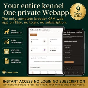 May include: A digital web application interface for dog breeders titled BreederSphere, displayed on a tablet and smartphone. The screen shows features like litter tracking, growth charts, and a heat predictor. Text includes 9 Tools in One.