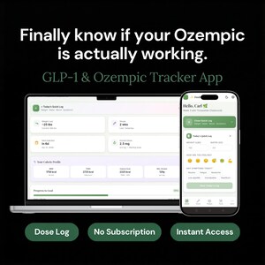 May include: A laptop and smartphone display a health tracking app interface. The app, labeled "GLP-1 & Ozempic Tracker App," shows weight loss, dose information, and a quick log. The app features "Dose Log," "No Subscription," and "Instant Access."