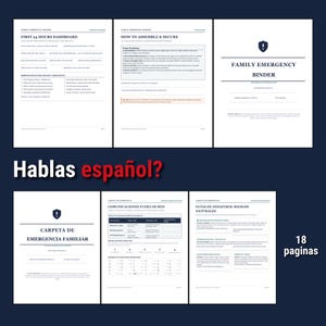 May include: A digital family emergency binder template consisting of 18 pages. The document includes sections for a first 24 hours dashboard, assembly instructions, and disaster guides. Text is presented in both English and Spanish, featuring checklists, contact forms, and safety protocols for household emergency preparedness.