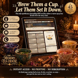 May include: A digital tablet displays The Memory Tea House apothecary journaling RPG interface, surrounded by three floral teacups, a candle, and text detailing 45 story endings, 15 souls to comfort, 12 secret recipes, and offline functionality.