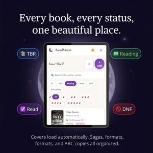 Pode incluir: Um tablet digital exibe a interface do aplicativo ReadMoon em um fundo escuro. O aplicativo organiza livros por status, com op&ccedil;&otilde;es para TBR, Reading, Read e DNF. O texto diz: Cada livro, cada status, um lugar bonito.