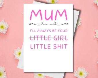 Funny and Rude Mothers Day Card | Gift for Mums