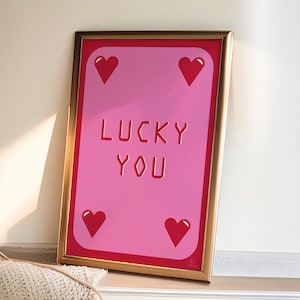 Affiche Lucky you - téléchargement numérique immédiat - art mural imprimable - décoration chambre - décoration salon