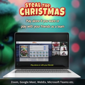 Op de afbeelding: Een laptop toont een spelinterface met de tekst "STEAL THE CHRISTMAS". Het scherm toont een videogesprek met meerdere deelnemers. De Grinch staat op de achtergrond. De tekst luidt: "Speel alleen als je wilt of speel met je vrienden als team."