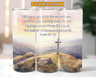 Christian Tumbler Wrap My help comes from the Lord 20 oz Tumbler Wrap Seamless design Religious tumbler wrap Tumbler wrap PNG Christian