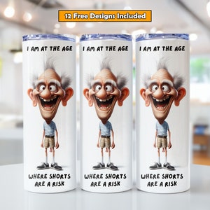 Diseño divertido de sublimación para hombre para envoltura de vaso de 20 oz, Los pantalones cortos son un riesgo Diseño divertido de vaso para hombre, Descarga digital sarcástica, Día del padre