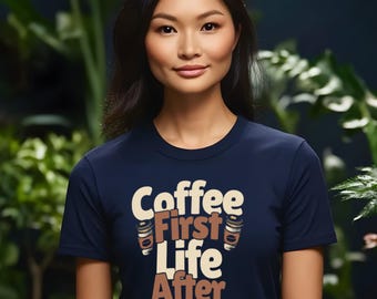Coffee First Graphic Tee, Funny Sarcastic Top