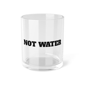 Not WATER 10oz Clear BAR GLASS – Classy And Durable Straight Sides Premium Bar Glass For New Drinks