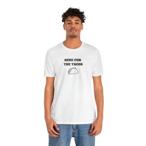 Taco Lover Tee, Tacos Graphic Tee, Foodie Shirt, Taco Tuesday Gift, Funny Food T-Shirt