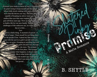 Shattered Pinky Promise (The Mafia Promise Book 4), Dark Mafia Romance 18+