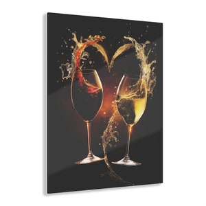 Wine Lovers Gift, Red Wine and White Wine Toast, Glasses Collide and Form a Heart of Wine, Home Decor Acrylic Print Wall Art, Love Gift