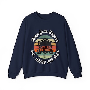 Customizable Leap Year Shirt, Personalize Leap Day Sweatshirt, Retro Style, Birthday, Est Date, Gift, Leap Legend Gildan, Limited Edition,