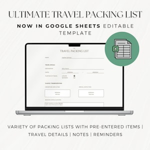 Può includere: Uno schermo di laptop che mostra un modello di foglio di calcolo di Google Sheets per un elenco di imballaggio per viaggi. Il modello include sezioni per i dettagli del viaggio, i voli, il trasporto e gli elenchi di imballaggio. Il testo "ULTIMATE TRAVEL PACKING LIST" e "NOW IN GOOGLE SHEETS EDITABLE TEMPLATE" viene visualizzato nella parte superiore dello schermo.