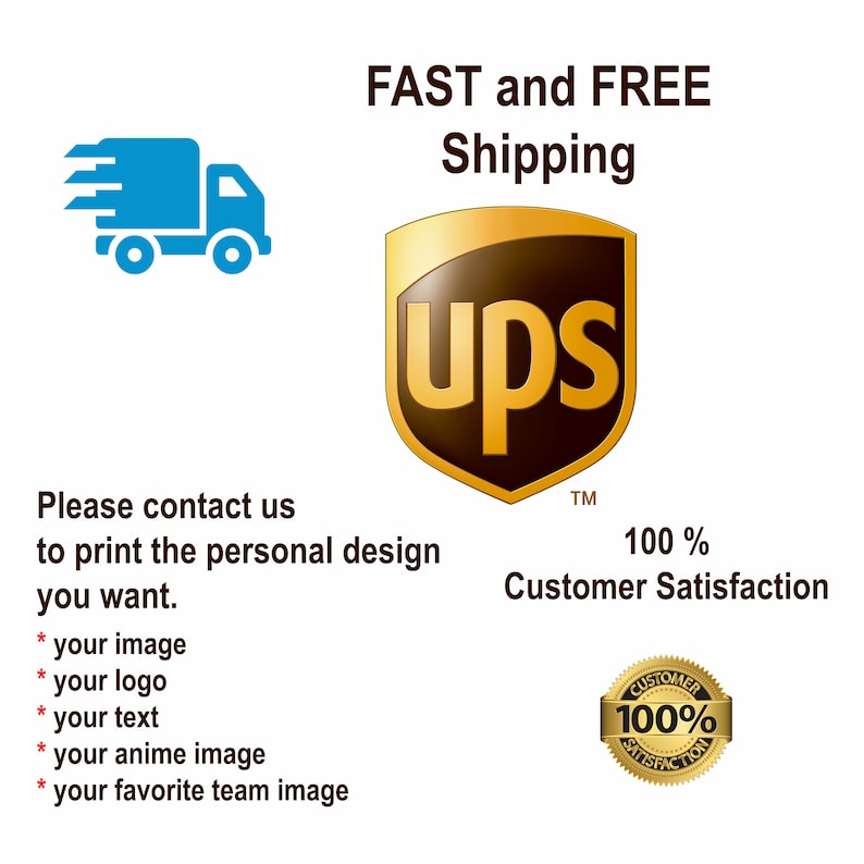 May include: A brown UPS logo with the text "UPS" in white letters. The logo is surrounded by a gold shield shape. The text "FAST and FREE Shipping" is above the logo. The text "100% Customer Satisfaction" is below the logo. A gold seal with the text "CUSTOMER 100% SATISFACTION" is below the text. A blue delivery truck with a white package is in the top left corner of the image.