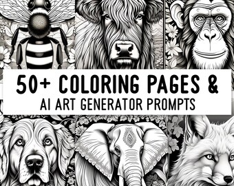 Ultimate Animal Coloring Pages Bundle: 50+ Digital Download Adult Coloring Sheets & AI Prompts for Creating Your Own Midjourney Playground