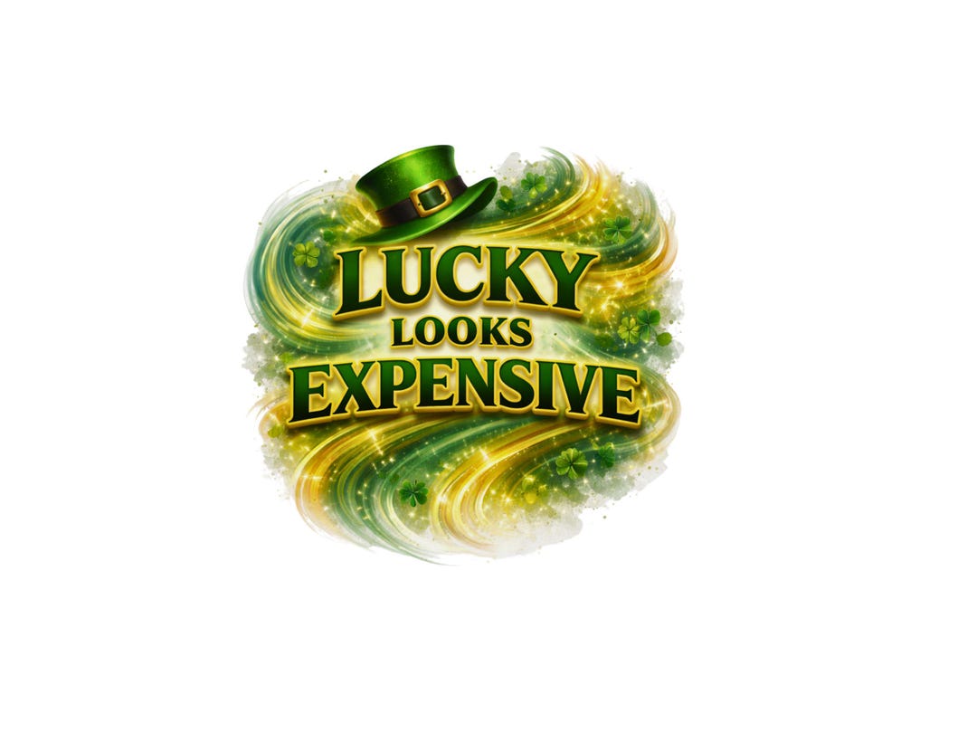 Luck Look Less Lucky Looks Expensive PNG Design (digital Download) - Etsy