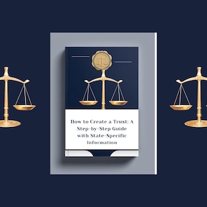 May include: A book titled "How to Create a Trust: A Step-by-Step Guide with State-Specific Information" is centered on a gray background, flanked by two gold scales of justice. The book has a navy blue cover with a gold seal.