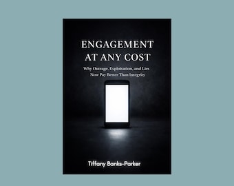 Engagement at Any Cost – Digital Ebook | Social Media Culture | Instant Download PDF