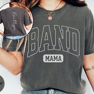 Custom Band Mom Shirt Comfort Colors, Marching Band Mom Tshirt with Name, High School Band Mama T-Shirts, Football Game Halftime Show Tee