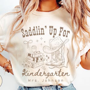 Custom Western Kindergarten Teacher Shirt Comfort Colors, Personalized Back To School Cowgirl Tshirt, Teacher Team Kindergarten Squad Shirts