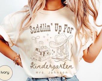 Custom Western Kindergarten Teacher Shirt Comfort Colors, Personalized Back To School Cowgirl Tshirt, Teacher Team Kindergarten Squad Shirts