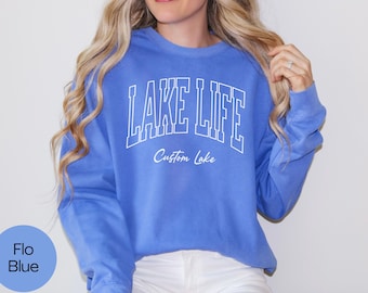 Comfort Colors Lake Life Sweatshirt, Custom Lake Life Shirt Boating Gifts for Her, Lake Trip Crewneck Sweater, Lake House Gift, Lake Outfit