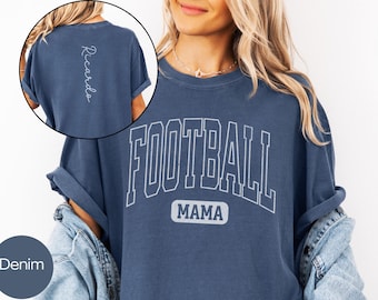 Custom Football Mom Tshirt Comfort Colors, Personalized Football Mama Shirt with Name on Back, Mom Game Day Tee Sports Mom Gift for Team Mom