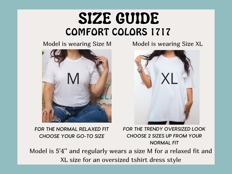 Puede incluir: Gu&iacute;a de tallas para camisetas Comfort Colors 1717. La imagen muestra dos modelos con camisetas blancas, una en talla M y otra en talla XL. El texto aconseja elegir tu talla habitual para un ajuste relajado o dos tallas m&aacute;s para un look oversize.