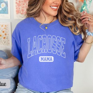 Custom Lacrosse Mom Shirt Comfort Colors, Personalized Name Lacrosse Mama Tshirt Womens Lacrosse Long Sleeve T Shirt Gift for Sports Mom Tee Flo Blue