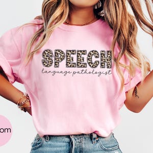 Leopard SLP Shirt, SLP Speech Therapy Tee, Cute Speech Language Pathologist Gift for Graduation, Speech Therapist T-Shirt, Women SLP Gift