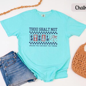 Funny Baseball Shirt Comfort Colors Baseball Mom Shirt, Womens Game Day Tee, Thou Shalt Not Steal Softball Shirt, Baseball Fan Gift for Her Chalky Mint