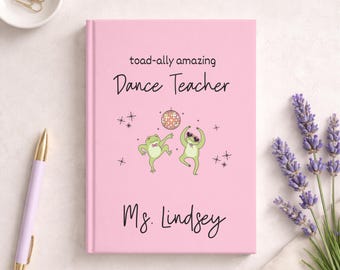 Diario personalizado para profesor de baile, regalo personalizado para profesor de baile, regalo de recital de baile para profesor de hip hop, regalo de entrenador de baile del equipo de baile
