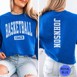 Custom Basketball Coach Sweatshirt, Basketball Coach Shirt, Personalized Coach Gift for Game Day Basketball Sweatshirt Varsity Coach Sweater