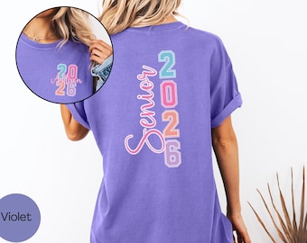 Custom Senior Shirt 2027 Comfort Colors, High School Senior Shirt, 2027 Senior Gift, Senior Class of 2027 Tee, Cute Senior Photoshoot Tshirt