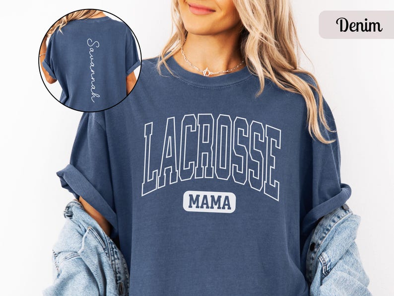 Custom Lacrosse Mom Shirt Comfort Colors, Personalized Name Lacrosse Mama Tshirt Womens Lacrosse Long Sleeve T Shirt Gift for Sports Mom Tee Denim