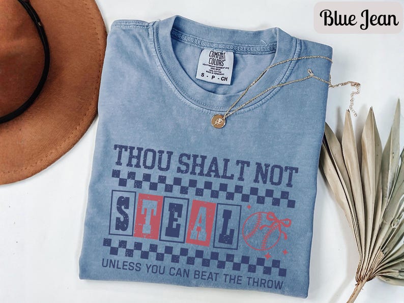 Funny Baseball Shirt Comfort Colors Baseball Mom Shirt, Womens Game Day Tee, Thou Shalt Not Steal Softball Shirt, Baseball Fan Gift for Her Blue Jean