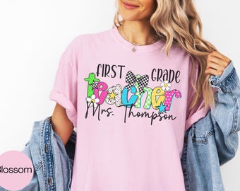 Custom 1st Grade Teacher Shirt Comfort Colors, Personalized First Grade Teacher Team Tshirt, Elementary School Teacher Group Shirt, Team Tee