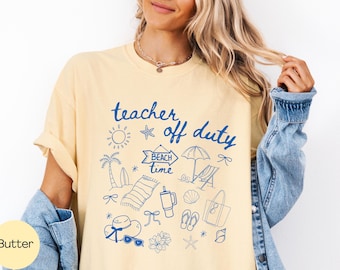 Teacher Off Duty Shirt Comfort Colors, Teacher Summer Vacation Shirt, Doodle Beach Summer Break Tshirt, Last Day of School Teacher Tshirt