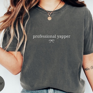 Speech Therapist Shirt Comfort Colors, Professional Yapper Shirt, Funny SLP Tshirt for Language Pathologist, Speech Therapy School SLP Gift
