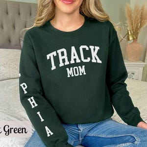 Custom Track Mom Sweatshirt with Name, Track and Field Shirt for Mama Birthday, Girl Track Gift for Mom, Track Team Sweater Track Sweatshirt Forest Green