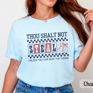 Funny Baseball Shirt Comfort Colors Baseball Mom Shirt, Womens Game Day Tee, Thou Shalt Not Steal Softball Shirt, Baseball Fan Gift for Her Chambray
