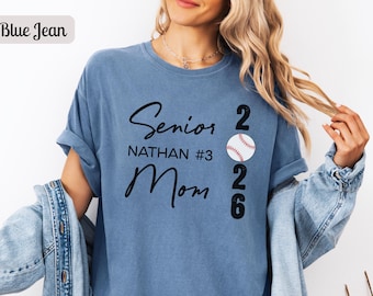 Custom Senior Baseball Mom Shirt Comfort Colors, Name and Number Baseball TShirt, Game Day Baseball 2026 Senior Mom Tee for Senior Night