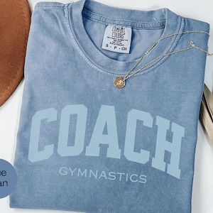 Gymnastics Coach Shirt, Gymnastics Shirt for Coach, Gymnastics T Shirt Birthday Gift for Coach, Gymnastics Coach Gift, Gymnast Coach Gift